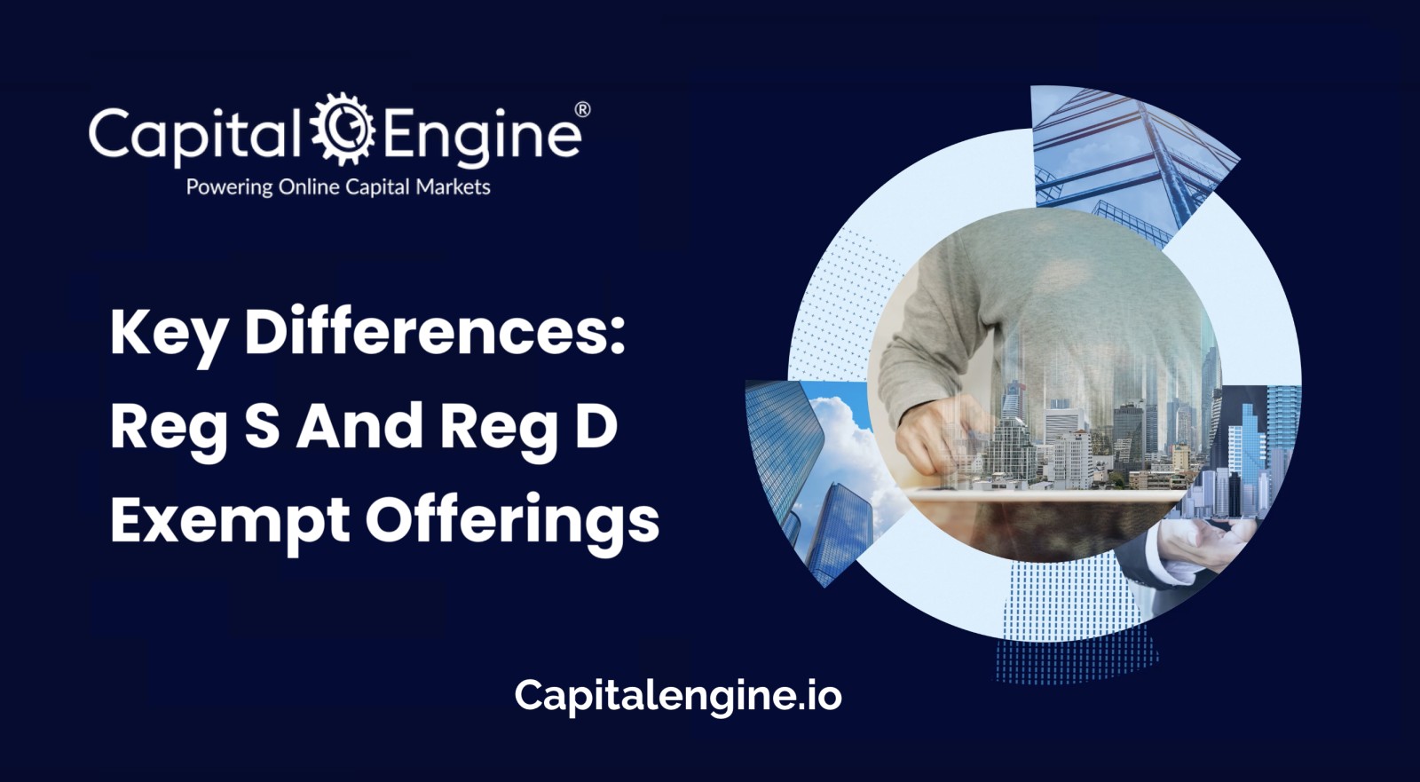 Key Differences Between Reg S And Reg D Exempt Offerings