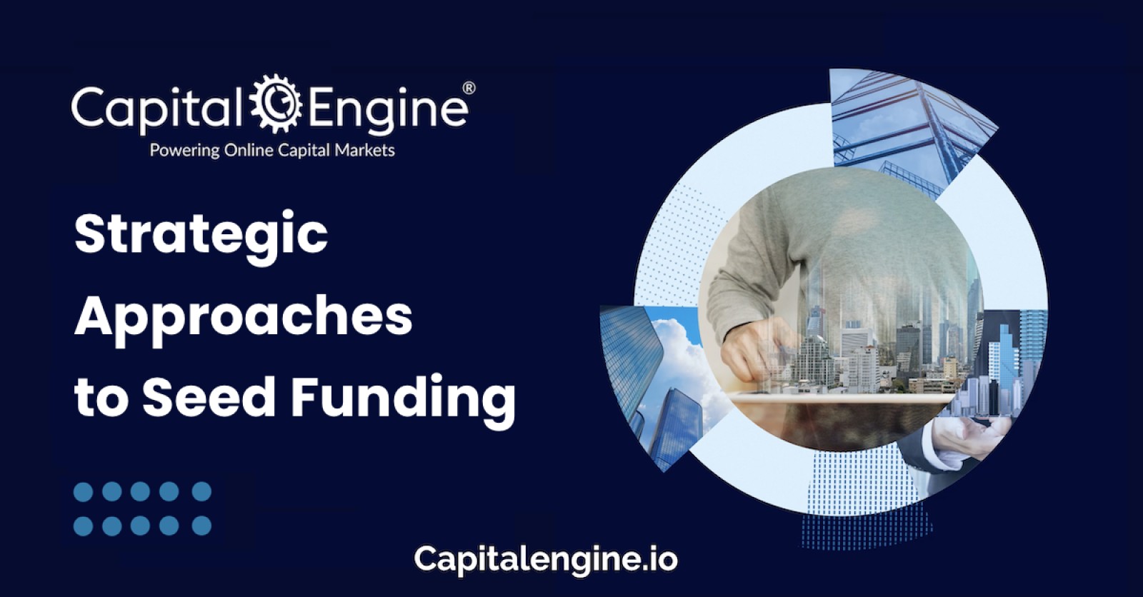 Strategic Approaches to Seed Funding