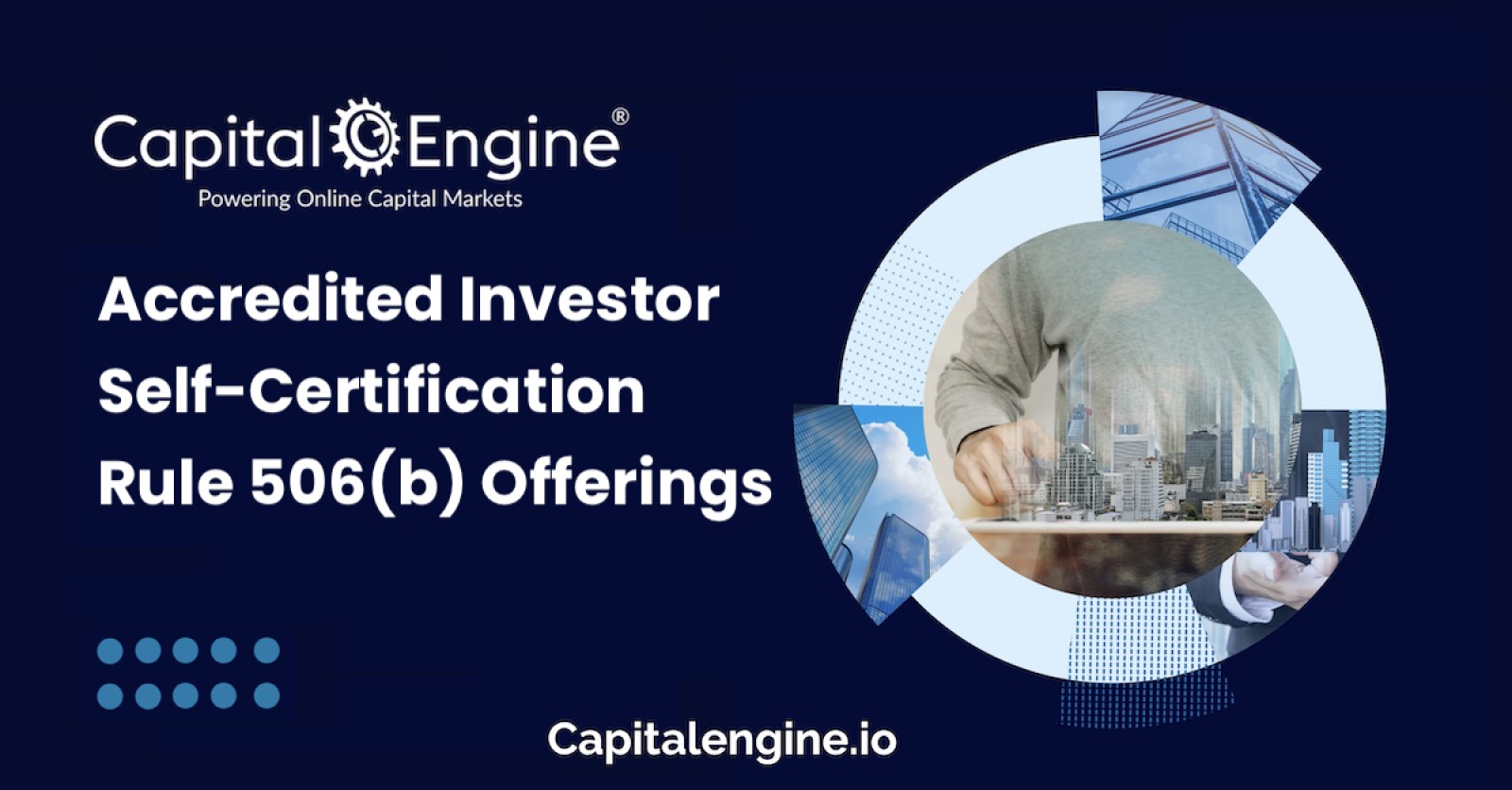 Accredited Investor Self-Certification in Rule 506(b) Offerings: What Issuers Need to Know