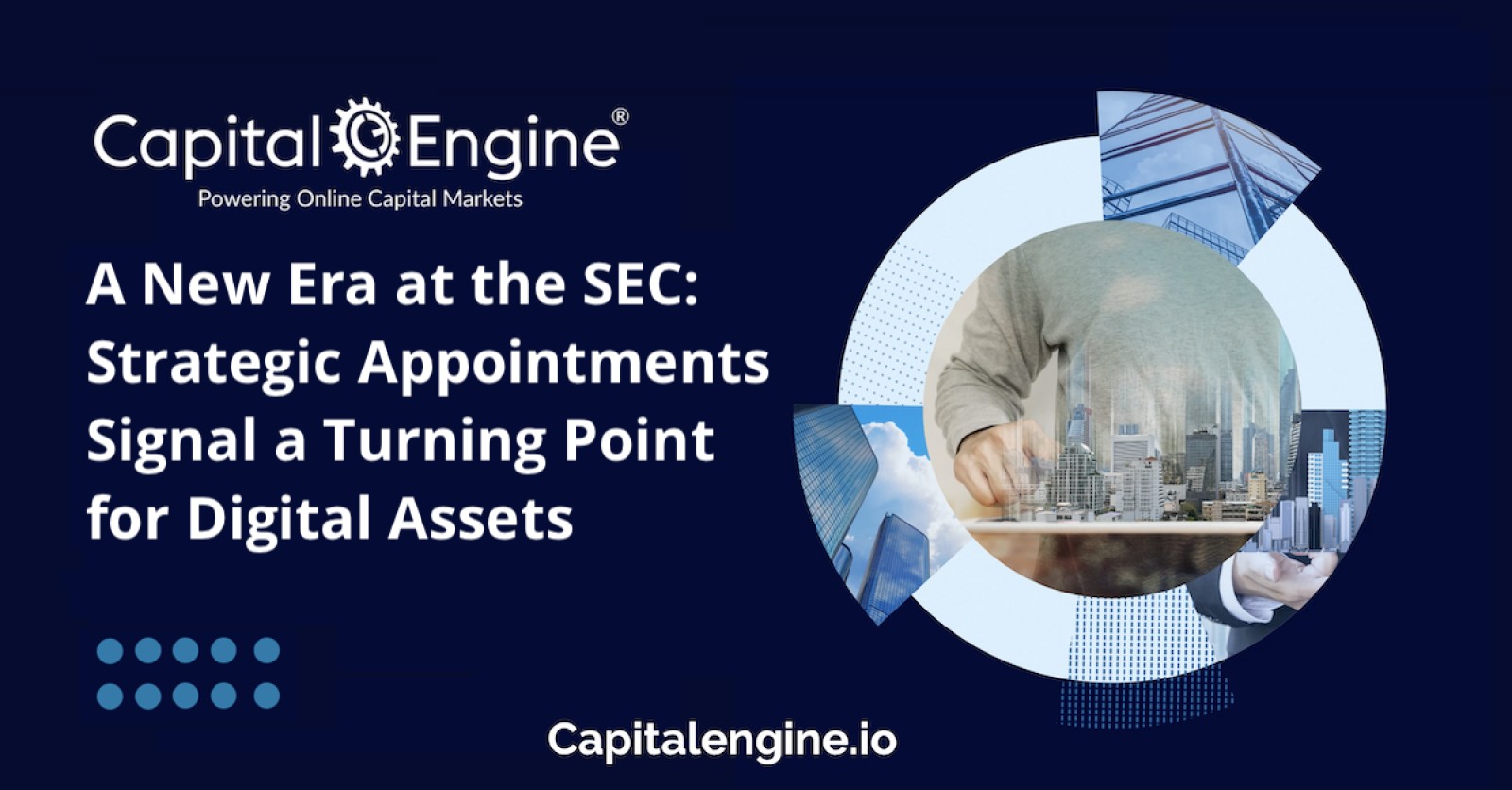 A New Era at the SEC: Strategic Appointments Signal a Turning Point for Digital Assets