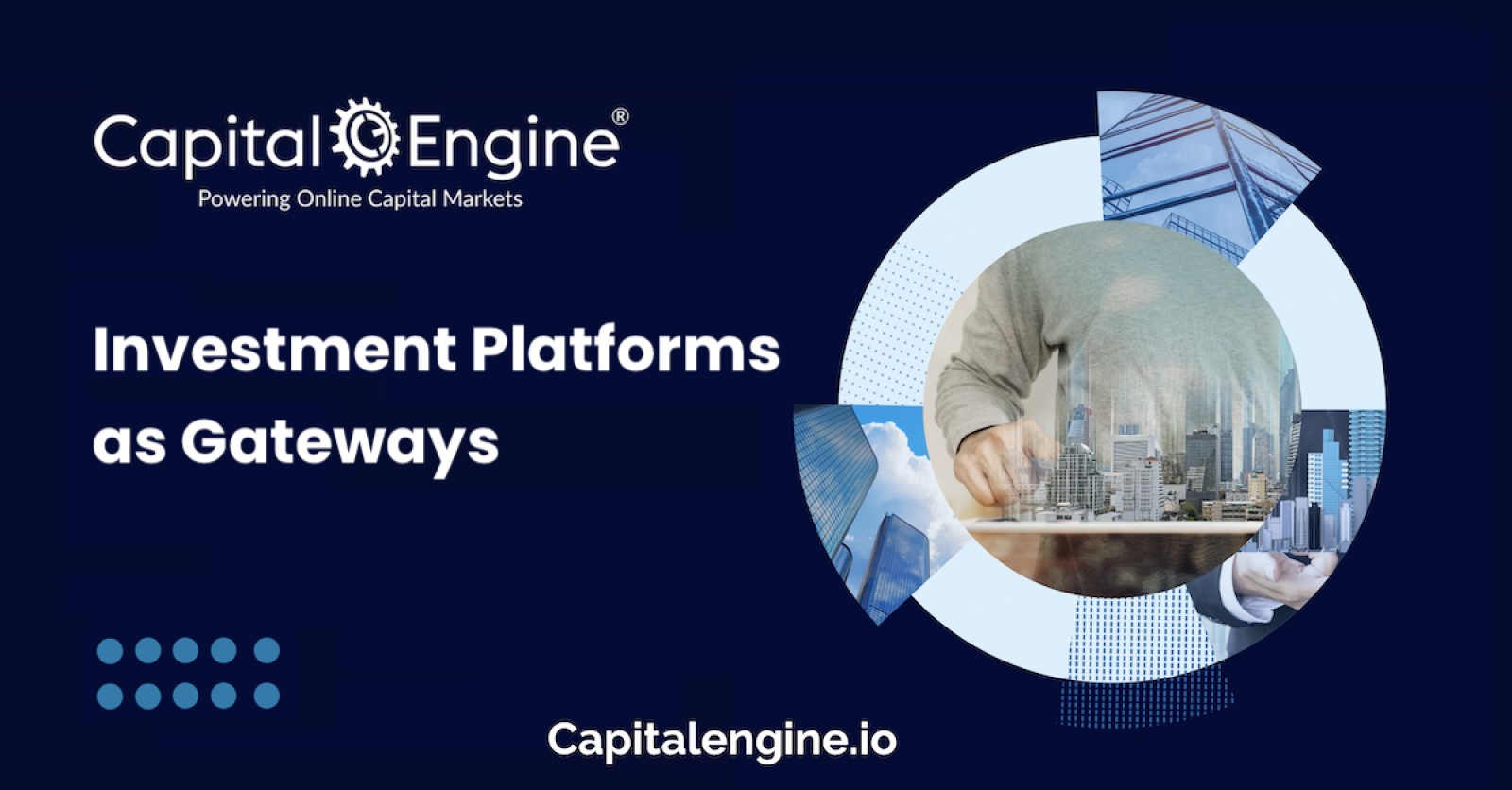Investment Platforms as Gateways