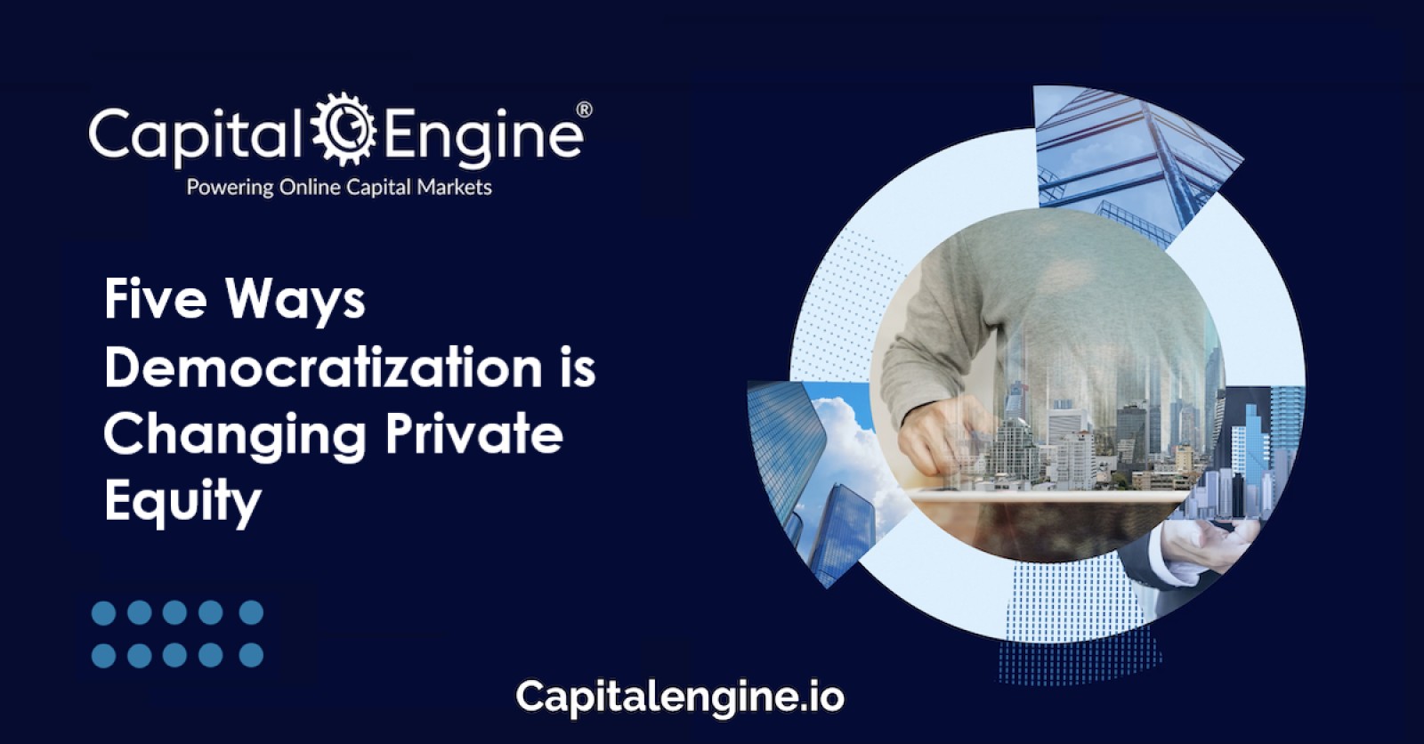 Five Ways Democratization is Changing Private Equity