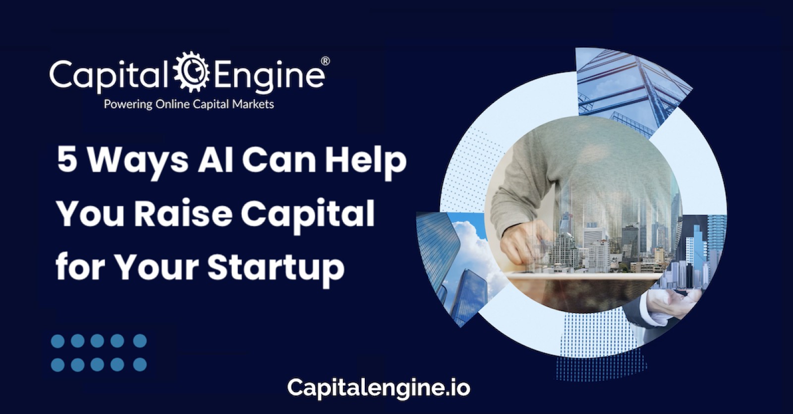5 Ways AI Can Help You Raise Capital for Your Startup