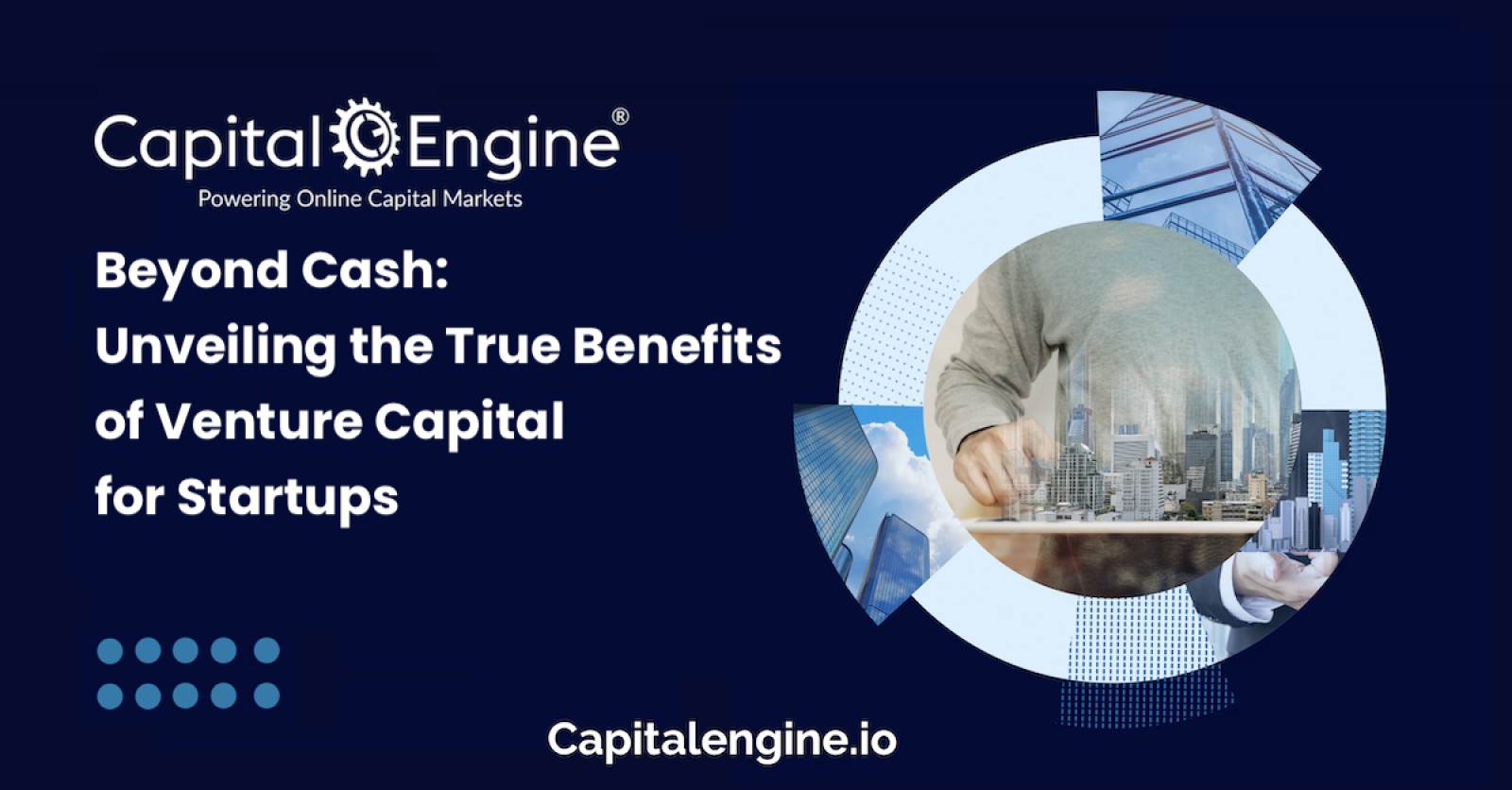 Beyond Cash: Unveiling the True Benefits of Venture Capital for Startups