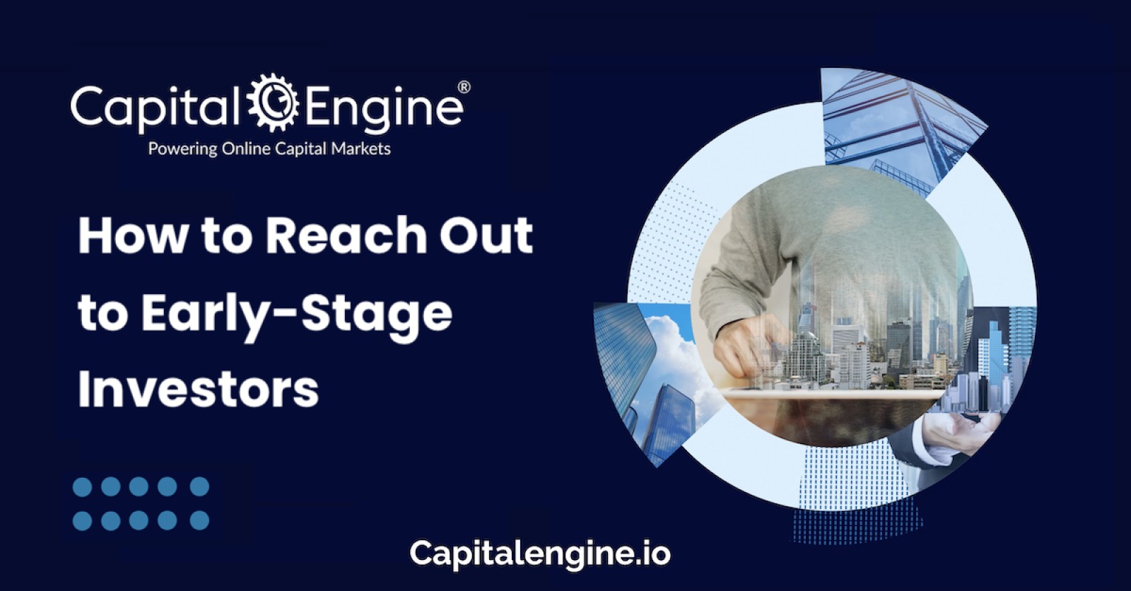 How to Reach Out to Early-Stage Investors